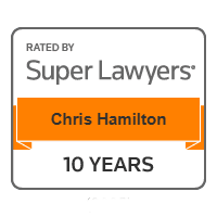 Chris Hamilton Super Lawyers 10 Years